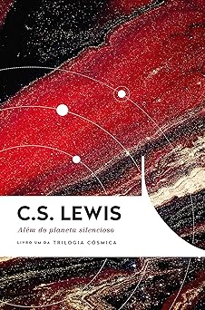 Alem Do Planeta Silencioso T C. S. Lewis